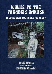 Book Cover for Walks to the Paradise Garden by Jonathan Williams