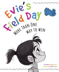 Book Cover for Evie's Field Day by Claire Noland