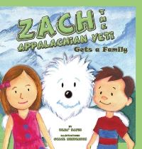 Book Cover for Zach the Appalachian Yeti Gets a Family by Dena Davis