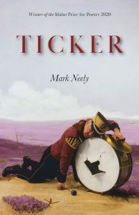 Book Cover for Ticker by Mark Neely