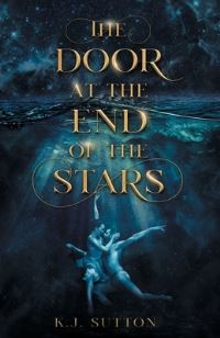 Book Cover for The Door at the End of the Stars by K J Sutton