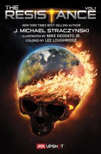 Book Cover for The Resistance by J Michael Straczynski