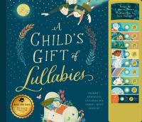 Book Cover for A Child's Gift of Lullabies by J Aaron Brown