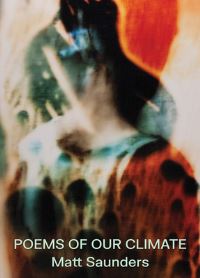 Book Cover for Matt Saunders by Mathew Hale, Anthony Byrt, Miranda Lichtenstein, Hannah Klemm, Jennifer L Roberts