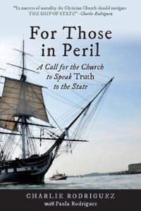 Book Cover for For Those in Peril by Charlie Rodriguez, Paula Rodriguez