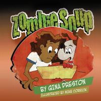 Book Cover for Zombie Soup by Gina Preston