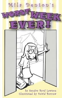 Book Cover for Mila Denton's Worst Week Ever! by Sandra Lawson