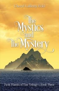 Book Cover for The Mystics and The Mystery by Cheryl Lafferty Eckl