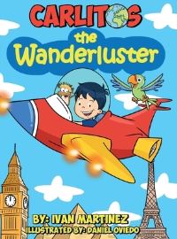 Book Cover for Carlitos The Wanderluster by Ivan Martinez