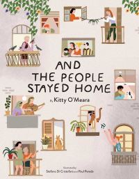 Book Cover for And the People Stayed Home by Kitty OMeara