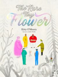 Book Cover for The Rare, Tiny Flower by Kitty OMeara