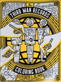 Book Cover for Third Man Records Coloring Book by Joe Snow