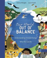Book Cover for Our World Out of Balance by Andrea Minoglio