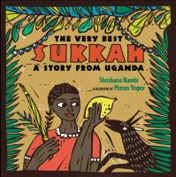 Book Cover for The Very Best Sukkah by Shoshana Nambi