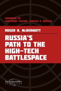 Book Cover for Russia's Path to the High-Tech Battlespace by Roger N McDermott