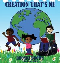 Book Cover for Creation That's Me! by Rhonda Brown