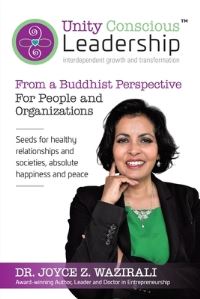 Book Cover for Unity Conscious Leadership(TM) (Interdependent Growth and Transformation) by Joyce Z Wazirali