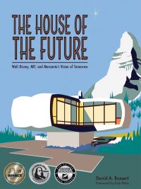 Book Cover for The House of the Future by David A Bossert