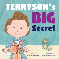 Book Cover for Tennyson's Big Secret by AH Benjamin
