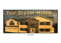 Book Cover for Your Dream Home Book by John Wilson