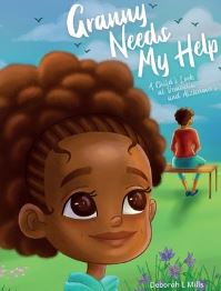 Book Cover for Granny Needs My Help by Deborah Mills
