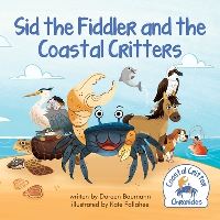 Book Cover for Sid the Fiddler and the Coastal Critters by Doreen Baumann