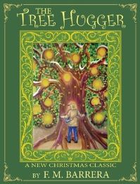 Book Cover for The Tree Hugger by F M Barrera
