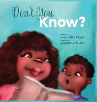 Book Cover for Don't You Know by SeanNika Floyd