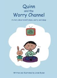 Book Cover for Quinn and the Worry Channel by Linda Ryden
