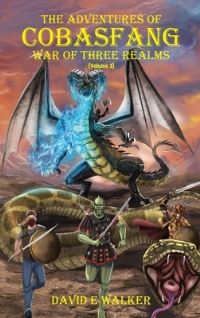 Book Cover for The Adventures of Cobasfang by David Walker