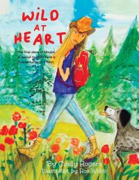 Book Cover for Wild at Heart by Cindy Rogers