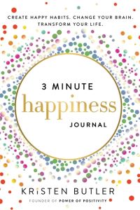 Book Cover for 3 Minute Happiness Journal by Kristen Butler