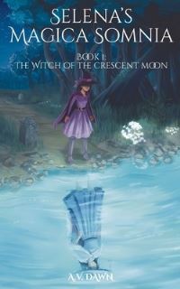 Book Cover for The Witch of the Crescent Moon by Alan Vesper Dawn