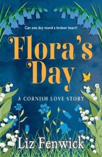 Book Cover for Flora's Day by Liz Fenwick