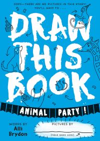 Book Cover for Animal Party (Draw This Book) by 