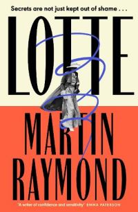 Book Cover for Lotte by Martin Raymond