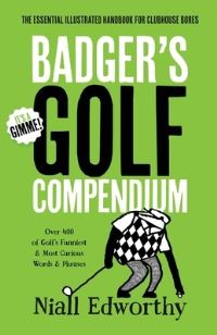 Book Cover for Badger's Golf Compendium by Niall Edworthy