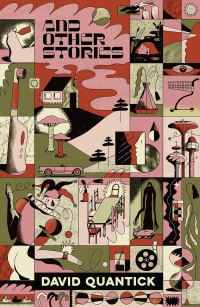 Book Cover for And Other Stories by David Quantick