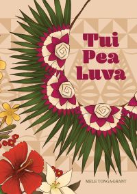 Book Cover for Tui Pea Luva by Mele Tonga Grant