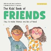 Book Cover for The Kids' Book of Friends. by Catherine And Jenny Stephenson