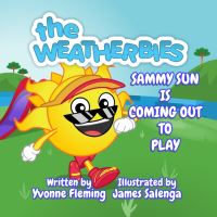 Book Cover for Sammy Sun Is Coming Out to Play by Yvonne Fleming