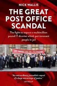 Book Cover for The Great Post Office Scandal by Nick Wallis