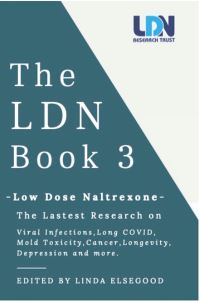Book Cover for The LDN Book. 3. The Latest Research on Viral Infections, Long COVID, Mold Toxicity, Cancer, Longevity, Depression and More by Linda Elsegood