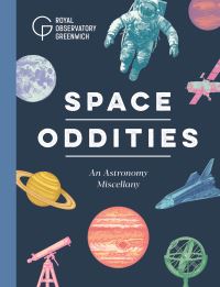 Book Cover for Space Oddities by Royal Museums Greenwich