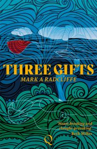 Book Cover for Three Gifts by Mark A Radcliffe