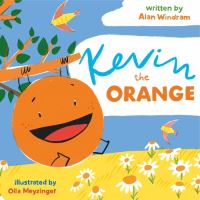Book Cover for Kevin the Orange by Alan Windram