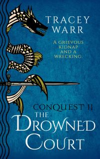 Book Cover for The Drowned Court by Tracey Warr