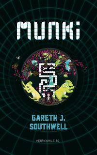 Book Cover for MUNKi by Gareth Southwell