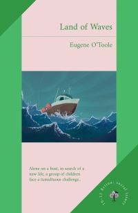 Book Cover for Land of Waves by Eugene OToole