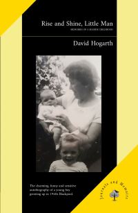 Book Cover for Rise and Shine, Little Man by David Hogarth